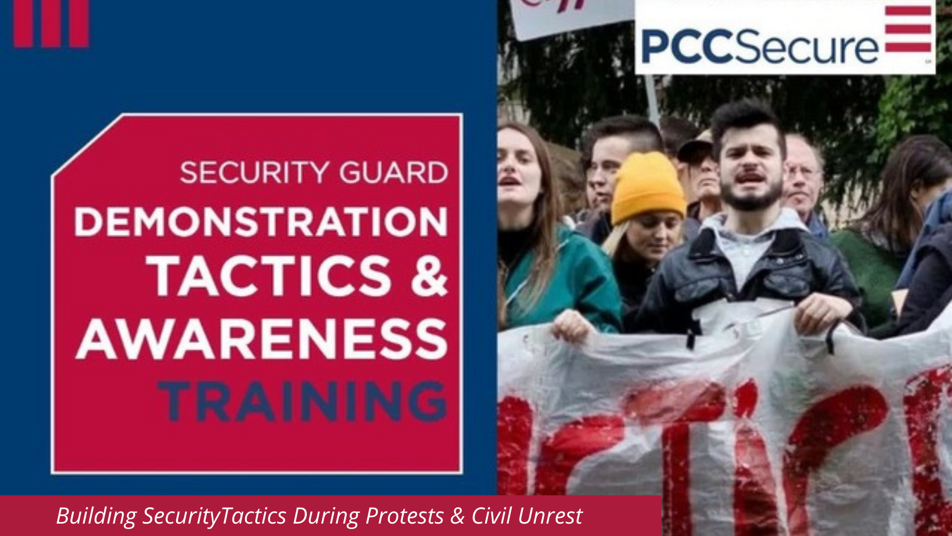 Cover for Building SecurityTactics During Protests & Civil Unrest